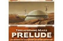 Terraforming Mars - Prelude